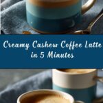 Unbelievably Good Cashew Coffee Recipe