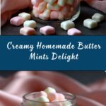 Butter Mints Recipe