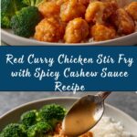 Red Curry Chicken Stir Fry with Spicy Cashew Sauce Recipe