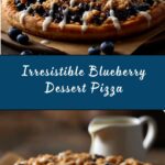 Blueberry Dessert Pizza Recipe