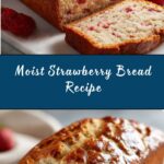 Strawberry Bread Recipe