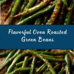 Oven Roasted Green Beans Recipe
